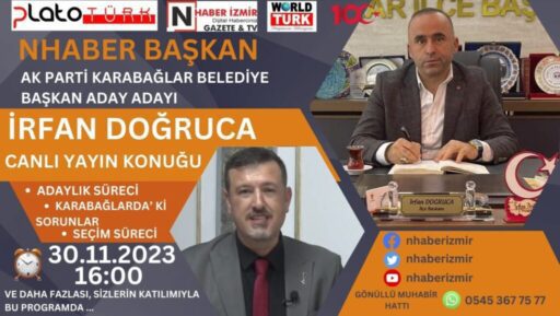 Nhaber Başkan programına konuk olan Karabağlar Ak parti belediye başkan