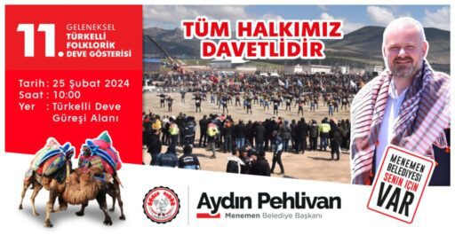 Menemen’de, rahvan at yarışı sonrasında Geleneksel Folklorik Deve Gösterisi için