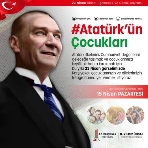 Karşıyaka Belediyesi, Ulu Önder Mustafa Kemal Atatürk’ün tüm dünya çocuklarına