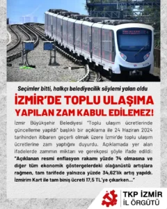 İzmir Büyükşehir Belediyesi “Toplu ulaşım ücretlerinde güncelleme yapıldı” başlıklı bir