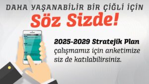 Çiğli Belediyesi, vatandaşların taleplerini tespit etmek, hizmet ve projelerini gelen