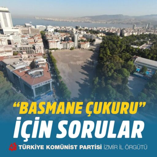Eski belediye garajının bulunduğu, “Basmane Çukuru” olarak anılan bölge, İzmir’in