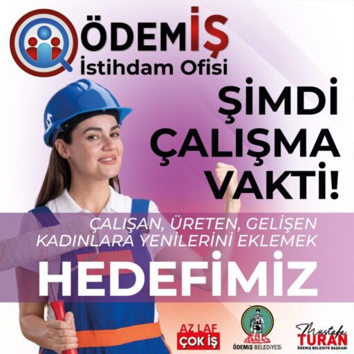 Ödemiş Belediyesi iş arayanlarla işverenleri bir araya getirmek amacıyla İstihdam