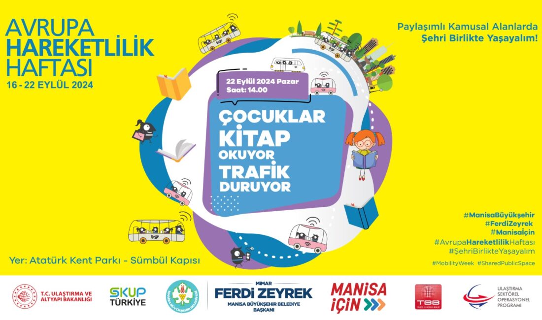 Bu yıl ‘Paylaşımlı Kamusal Alanlar’ temasıyla düzenlenecek olan Avrupa Hareketlilik