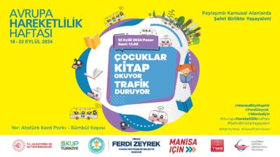 Bu yıl ‘Paylaşımlı Kamusal Alanlar’ temasıyla düzenlenecek olan Avrupa Hareketlilik