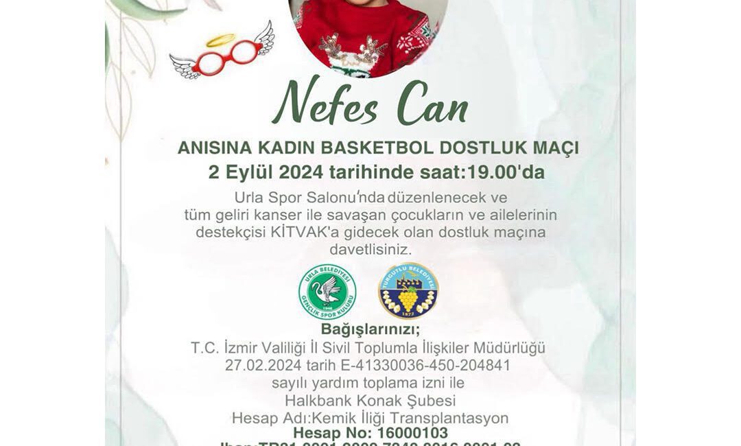 Urla’da Spor ve Dayanışma ‘Nefes Can’ Anısına Buluşuyor Göz kanseri teşhisi koyulan ve erken yaşta hayata veda eden