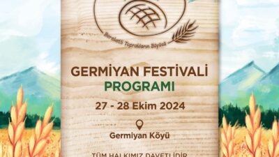 Germiyan Festivali 27 Ekim'de başlıyor