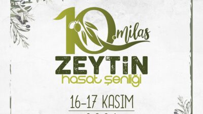 Bu yıl 10. kez düzenlenecek Milas Zeytin Hasat Şenliği, 16-17