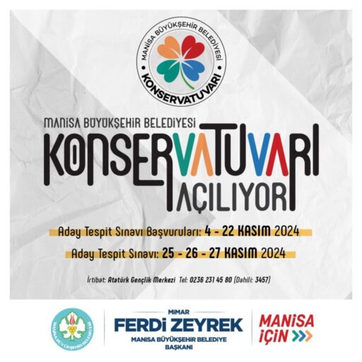 Manisa Büyükşehir Belediyesi Konservatuvarı, yetenekli bireyleri belirlemek için 4-22 Kasım