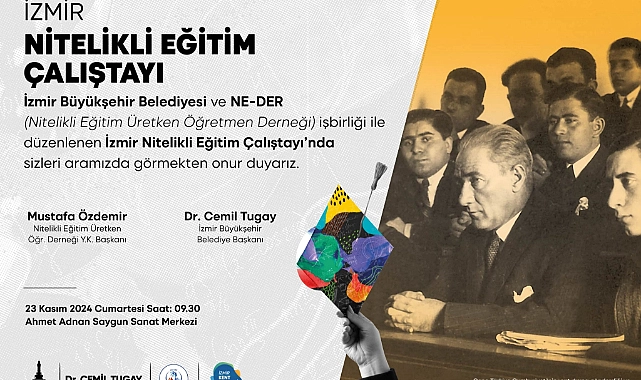 İzmir Büyükşehir Belediyesi ve Nitelikli Eğitim Üreten Öğretmenler Derneği (NE-DER)