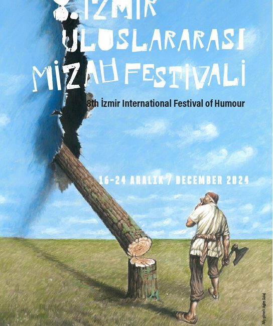 İzmir Mizah Festivali ile mizaha yolculuk başlıyor İzmir Büyükşehir Belediyesi’nin Kültürlerarası Sanat Derneği iş birliği ile düzenlediği