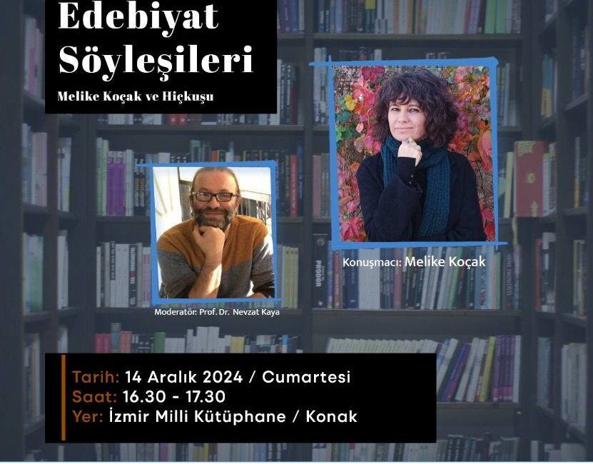 İzmir Büyükşehir Belediyesi tarafından düzenlenen Edebiyat Söyleşileri’nin 6. buluşması, 14