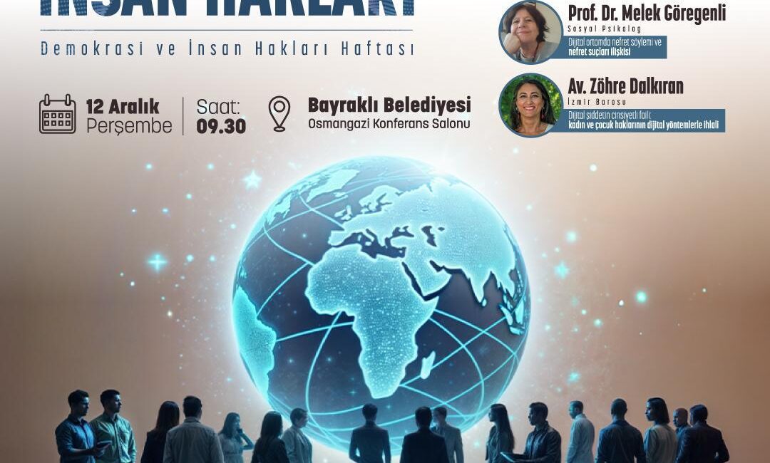 Bayraklı Belediyesi, Demokrasi ve İnsan Hakları Haftası kapsamında dijital dünyada