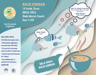 DSU Gönüllülerinin en temel amacı Urla ya ait yeme içme