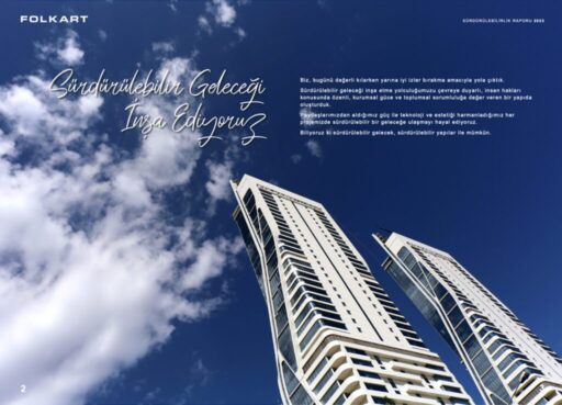 Folkart, toplam 108 sayfadan oluşan 2'nci Sürdürülebilirlik Raporu'nu yayımladı.