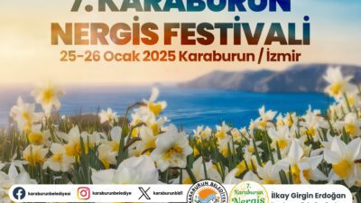  7. Karaburun Nergis Festivali, 25-26 Ocak tarihlerinde “Nergisin Başkenti”