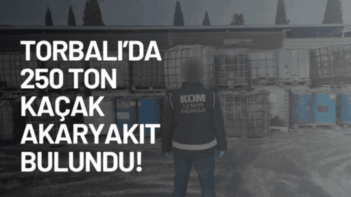 İzmir’in Torbalı ilçesinde gerçekleştirilen büyük bir operasyonla, kaçak atık yağ,