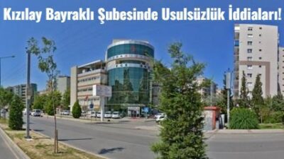 Gözcü gazetesine gelen ihbarda, Kızılay Bayraklı şubesinde yaşanan ciddi iddialar
