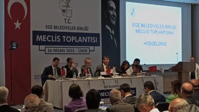 Ege Belediyeler Birliği bugün yapılan Nisan 2025 olağan meclis toplantısında