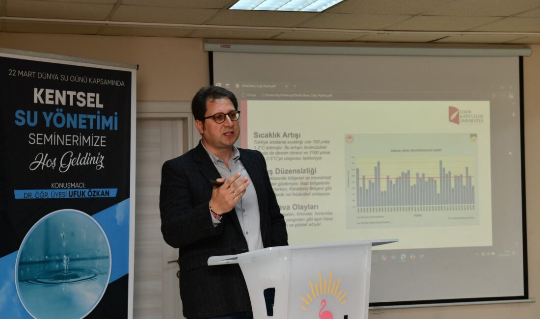 Çiğli’de “Kentsel Su Yönetimi” Semineri Çiğli Belediyesi, su kaynaklarının sürdürülebilir kullanımını teşvik etmek ve daha