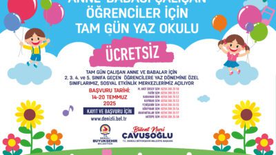 Denizli Büyükşehir Belediyesi, anne ve babası tam gün çalışan ailelerin