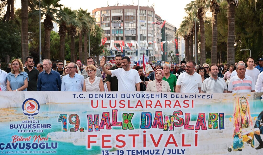 Denizli, bu yıl 19.’su düzenlenen Uluslararası Halk Dansları Festivali ile