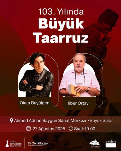 İzmir Büyükşehir Belediyesi, Okan Bayülgen ve Prof. Dr. İlber Ortaylı’yı