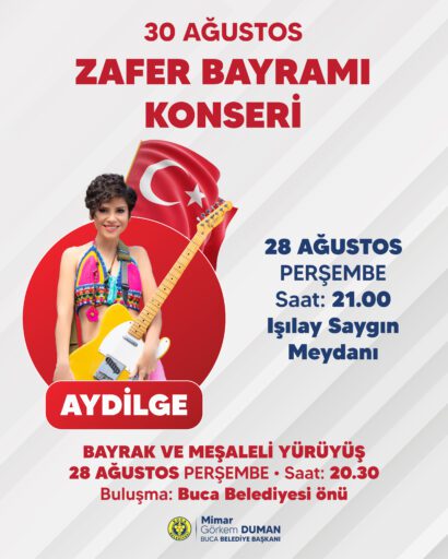 Buca Belediyesi, 30 Ağustos Zafer Bayramı kutlamaları kapsamında ünlü sanatçı