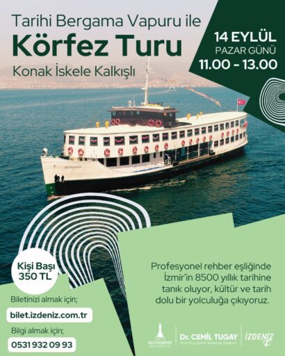 İzmir Büyükşehir Belediyesi’nin şehrin simgelerinden tarihi Bergama Vapuru ile düzenlediği