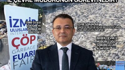 İzmir'deki hava ve su kirliliği, kötü koku ve atık yönetimi