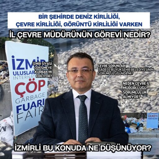 İzmir'deki hava ve su kirliliği, kötü koku ve atık yönetimi