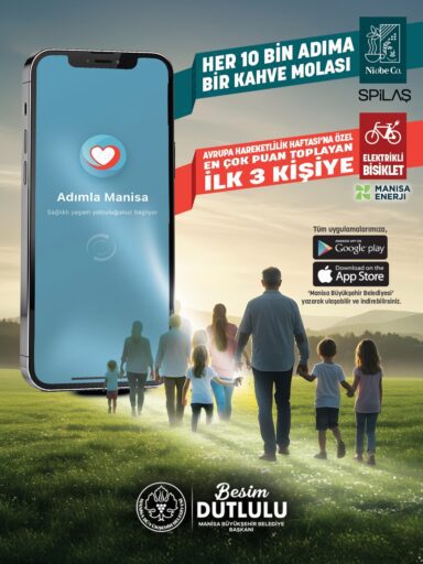 Manisa'da adım atan kazanıyor! Manisa Büyükşehir Belediyesi'nin yeni uygulaması 'Adımla