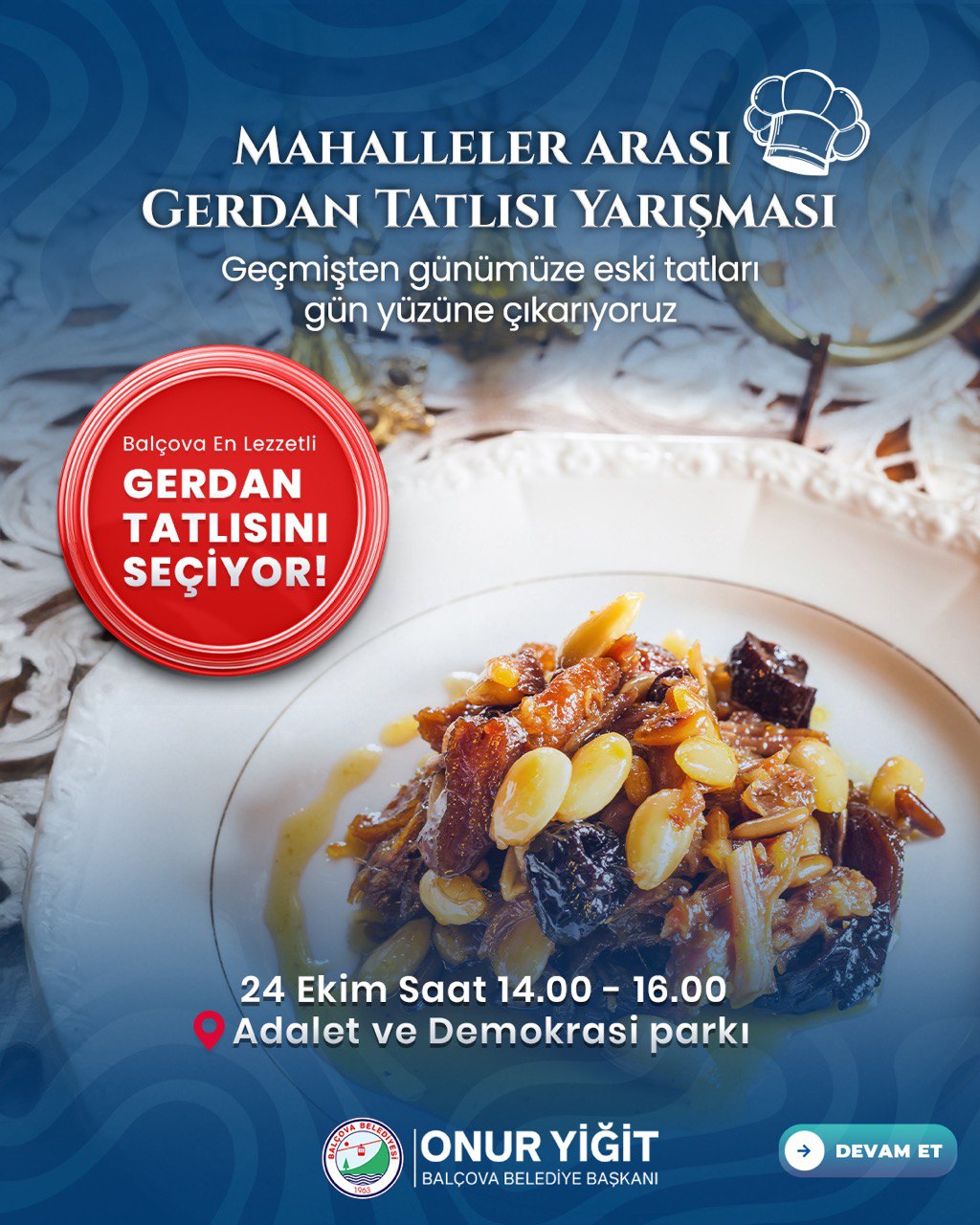 Balçova Belediyesi, “Gerdan Tatlısı Yarışması” ile unutulan geleneksel tatları gün