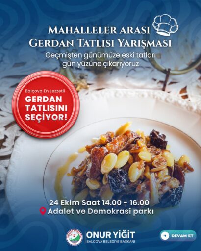 Balçova Belediyesi, Gerdan Tatlısı’nı yeniden canlandırmak için mahalleler arası yarışma