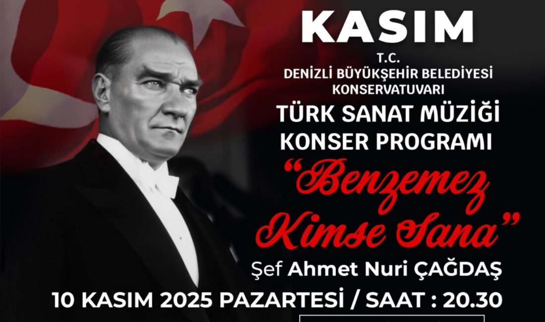 Denizli’de Ata’ya Saygı Dolu Anma Programı: Çelenk ve Özel Konser Denizli Büyükşehir Belediyesi, 10 Kasım’da Delikliçınar’daki resmi törenin ardından akşam,