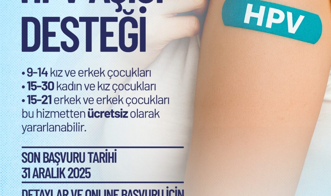 Denizli Büyükşehir Belediyesi'nin, yüksek maliyetli kanser önleyici HPV aşısı desteği