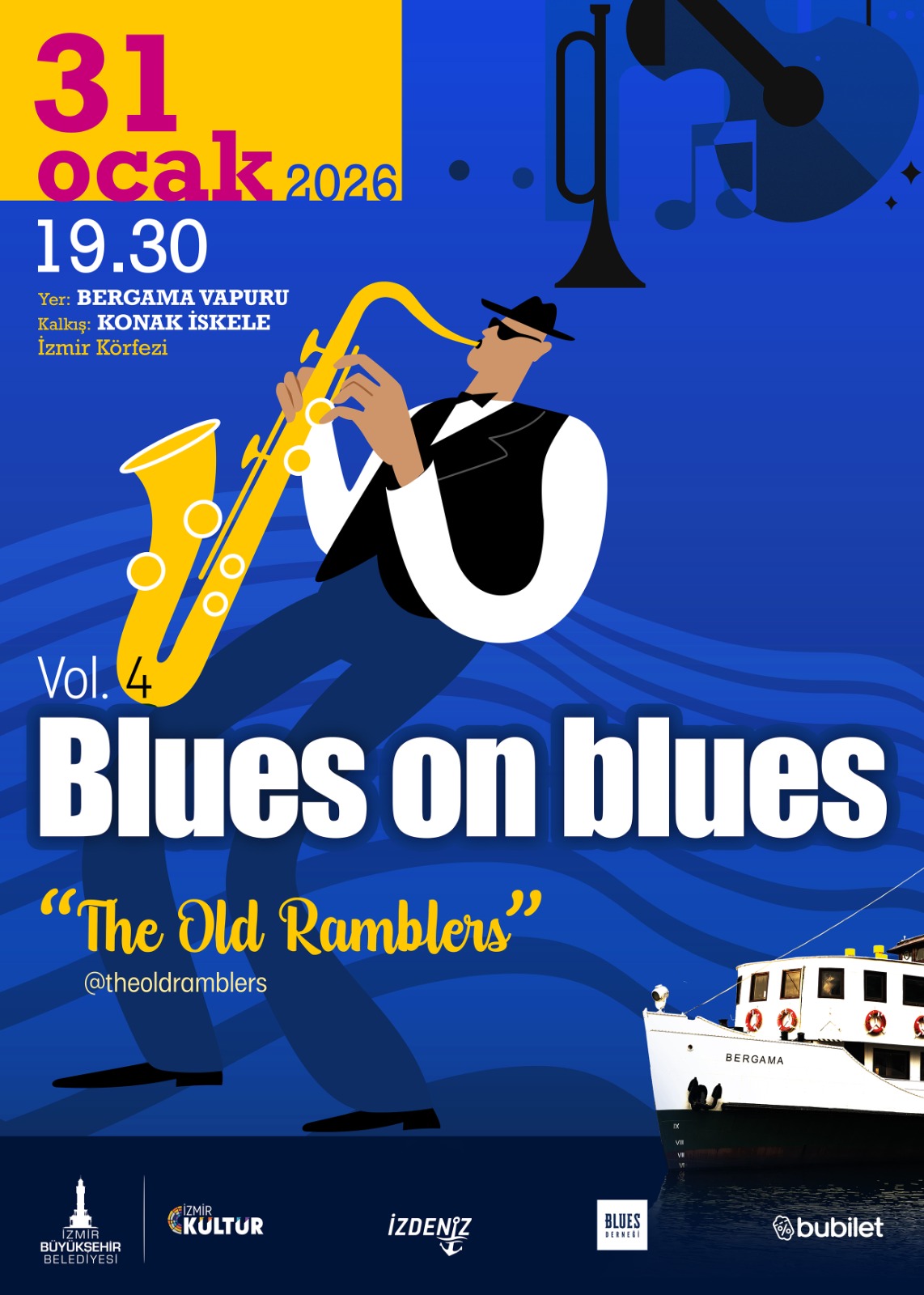Blues on Blues konseri 31 Ocak’ta İzmir Körfezi’nde. Bergama Vapuru’nda