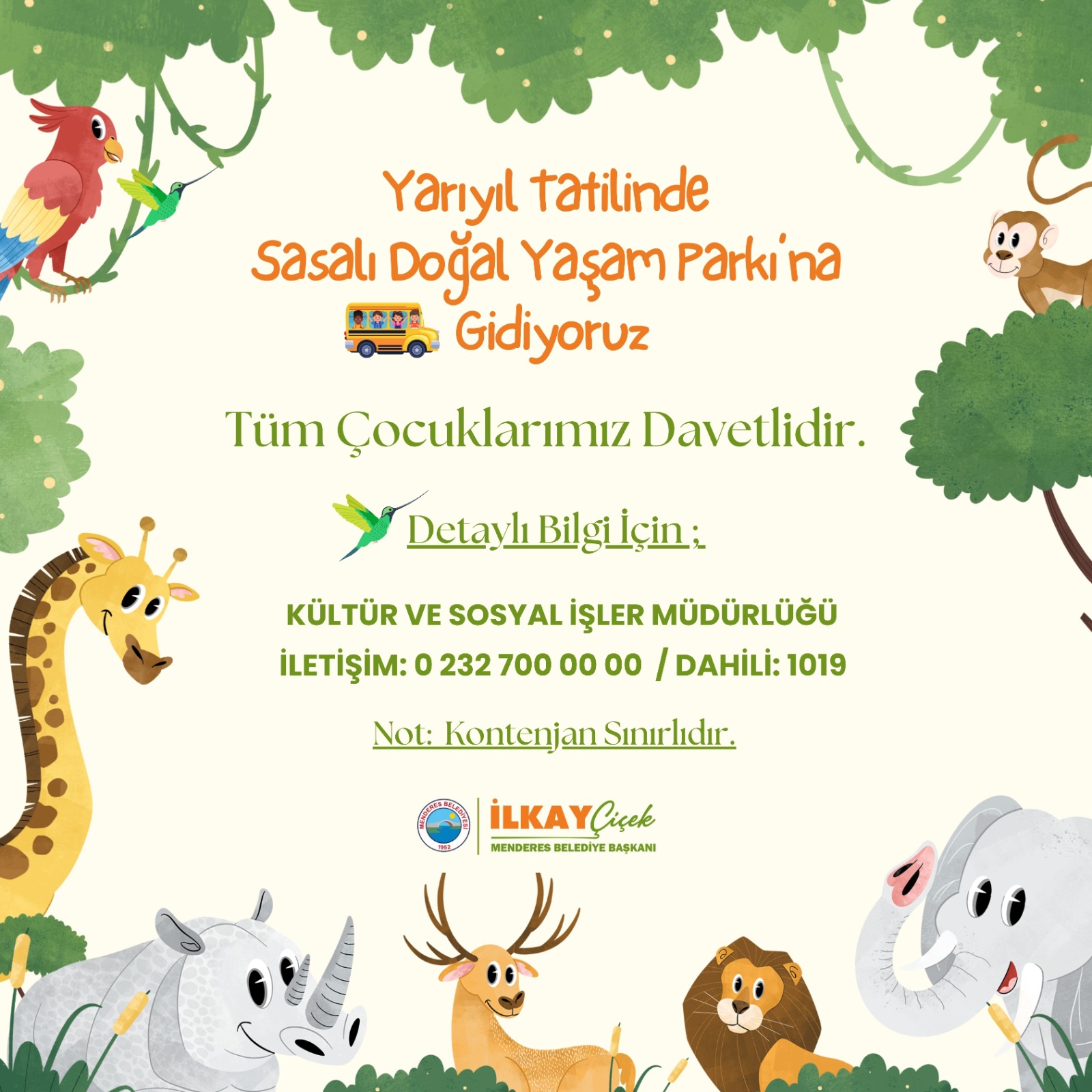 Menderes Belediyesi çocukları Sasalı Doğal Yaşam Parkı’na götürüyor. Yarıyıl tatili