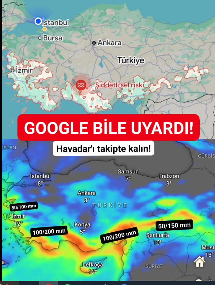 Google'dan 1 saat önce gelen son dakika sel riski uyarısı!