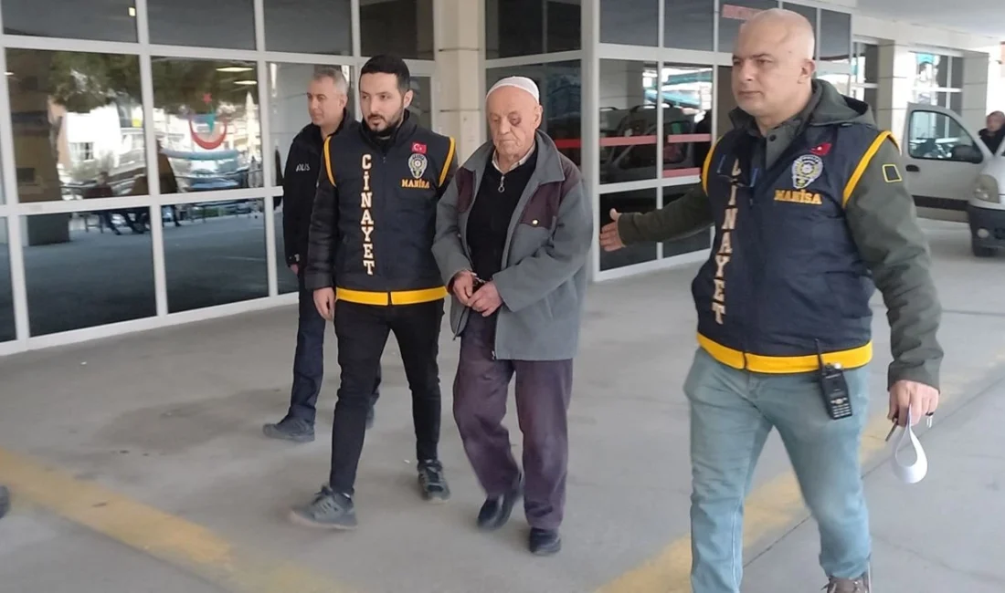 Manisa Yunusemre kadın cinayeti zanlısı tutuklandı! 80 yaşındaki Ercan Ö.,