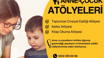 İzmir Büyükşehir Belediyesi, anneler ve çocukların bağlarını güçlendirecek eğitim atölyelerini