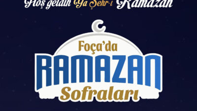 Foça Belediyesi, Ramazan ayı boyunca ilçenin farklı mahallelerinde kuracağı sofralarla