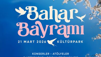 İzmir'de baharın gelişi Kültürpark'ta dev konserler ve Türk dünyası etkinlikleriyle