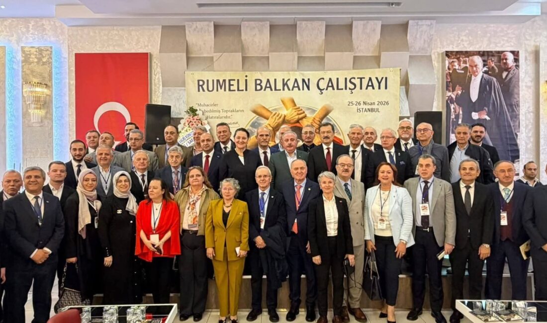 Rumeli Balkan Çalıştayı İstanbul'da 32 milyonluk gücü birleştirdi. Atilla Baykal