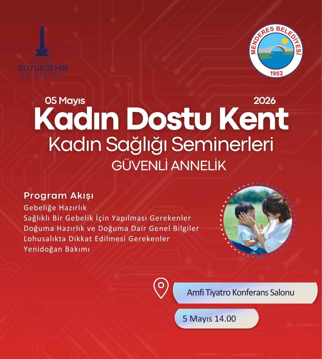 Menderes kadın sağlığı semineri 5 Mayıs'ta başlıyor! Güvenli annelik, doğum
