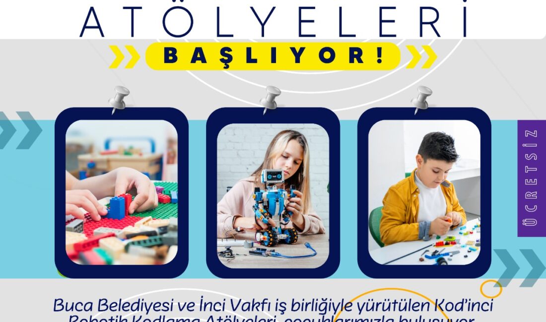 Buca robotik kodlama kayıtları başladı; ücretsiz eğitimlere internetten hemen başvuru