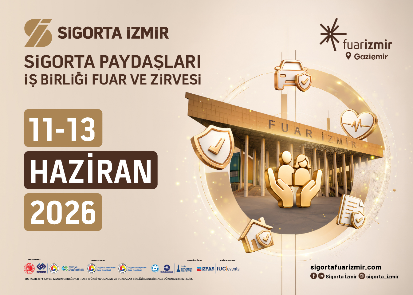 Sigorta İzmir - Sigorta Paydaşları İş Birliği Fuar ve Zirvesi,