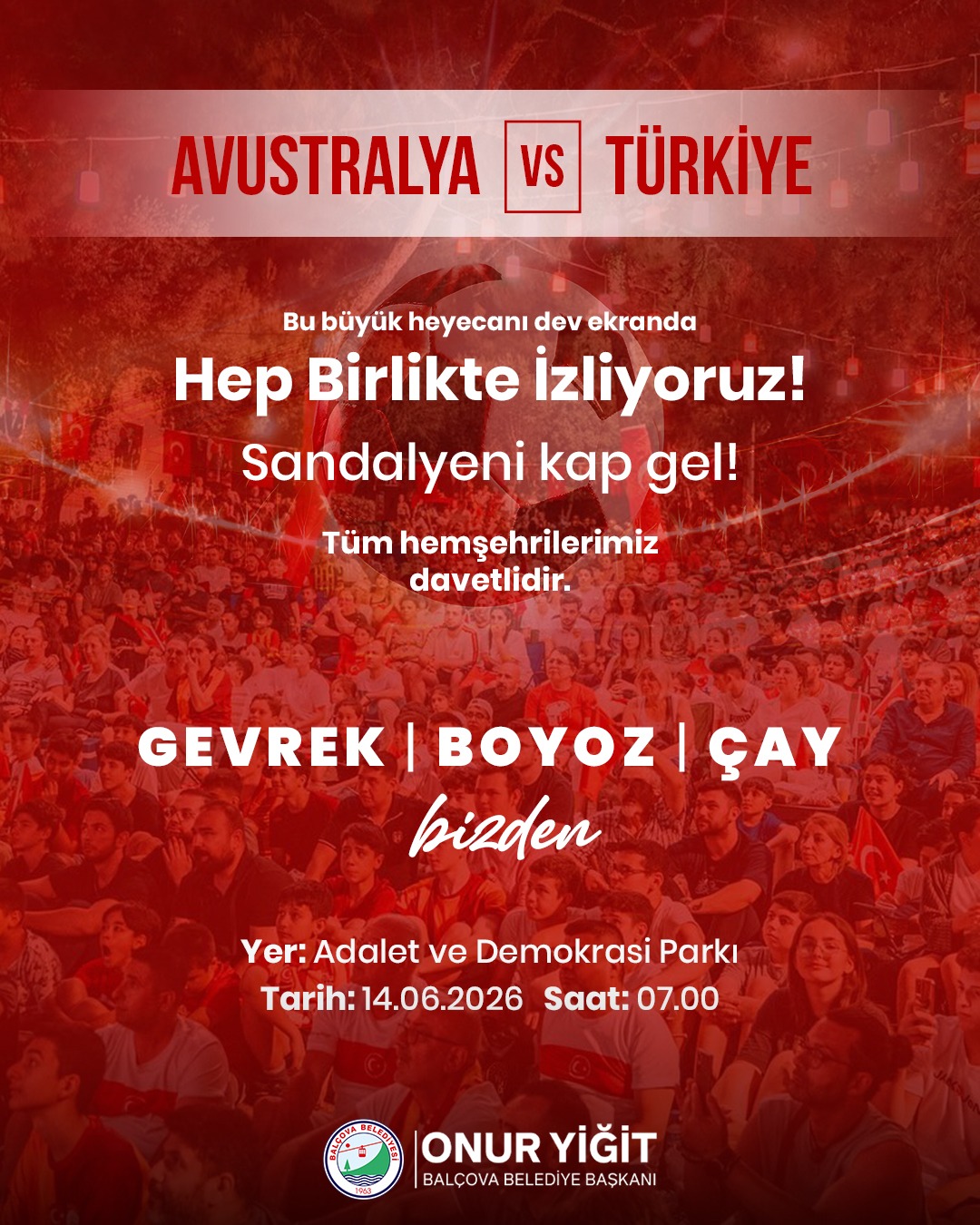 Balçova'da milli maç coşkusu dev ekrana taşınıyor. Boyozlu, gevrekli şöleni