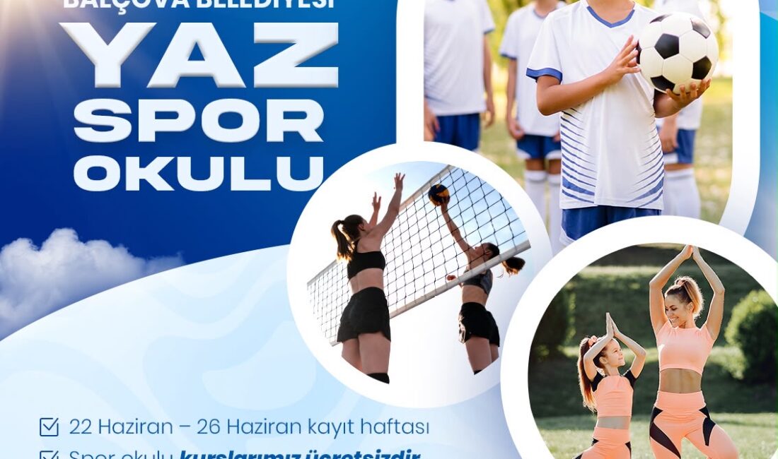 Balçova Yaz Spor Okulları kayıtları başladı! Ücretsiz kurslar için detayları